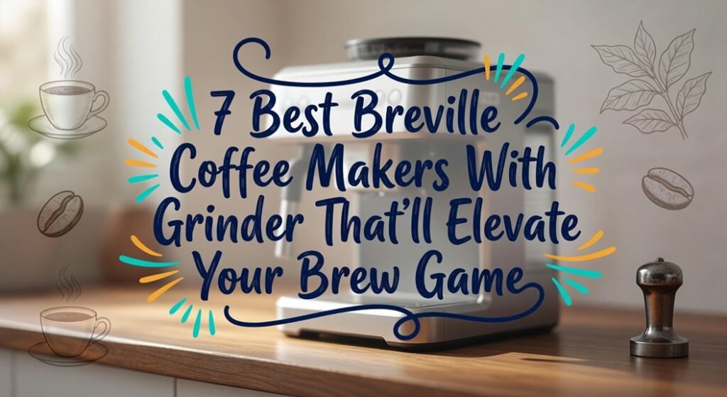 breville coffee makers with grinders