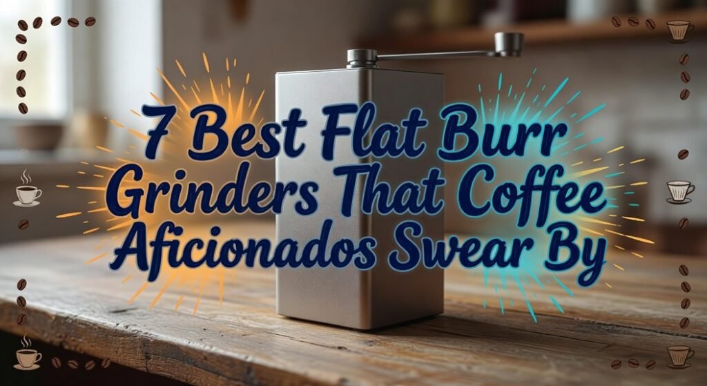 top burr grinders top burr grinders