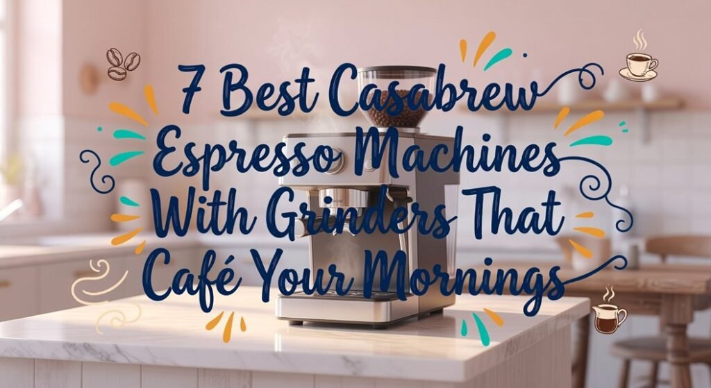 top espresso machines with grinders